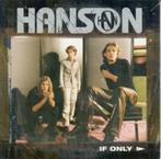 Hanson - If Only, Cd's en Dvd's, Pop, 1 single, Ophalen of Verzenden