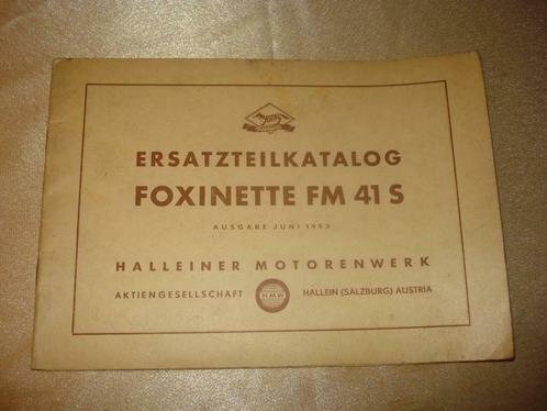 FOXINETTE FM 41S Ancien Catalogue des Pièces de Rechange, Motoren, Handleidingen en Instructieboekjes, Overige merken, Ophalen of Verzenden
