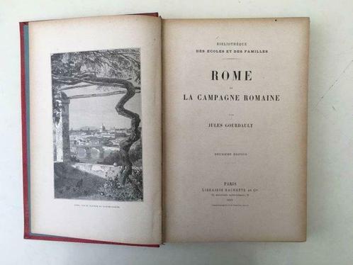Rome et la Campagne Romaine - Jules Gourdault, Antiek en Kunst, Antiek | Boeken en Manuscripten