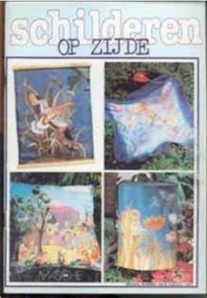 Schilderen op zijde, Boeken, Hobby en Vrije tijd, Gelezen, Tekenen en Schilderen, Ophalen of Verzenden