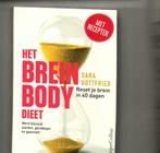 Het brein body dieet Sara Gottfried, Boeken, Ophalen of Verzenden, Zo goed als nieuw
