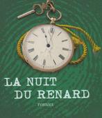 La nuit du renard : roman Mary Higgins Clark, Livres, Romans, Mary Higgins Clark, Europe autre, Enlèvement ou Envoi, Neuf