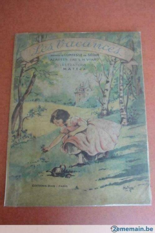 Livre enfant ancien -1948- Les vacances, Antiquités & Art, Antiquités | Livres & Manuscrits, Enlèvement ou Envoi