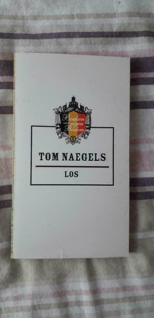 Tom Naegels: Los, Livres, Romans, Comme neuf, Enlèvement ou Envoi