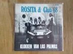 single rosita & club '68, Nederlandstalig, Ophalen of Verzenden, 7 inch, Single