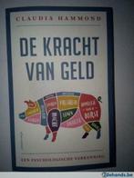 Gloednieuw boek 'De kracht van geld' van Claudia Hammond, Boeken, Ophalen of Verzenden, Nieuw