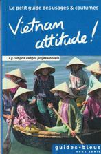Le petit guide des usages & coutumes Vietnam attitude ! Geof, Livres, Guides touristiques, Geoffrey Murray, Autres marques, Asie