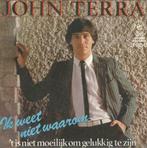 John Terra – Ik weet niet waarom - Single, CD & DVD, Vinyles | Néerlandophone, Enlèvement ou Envoi