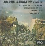 Andre Dassary – Le jour le plus long / Salva me dios + 2 –EP, Filmmuziek en Soundtracks, EP, Ophalen of Verzenden, 7 inch