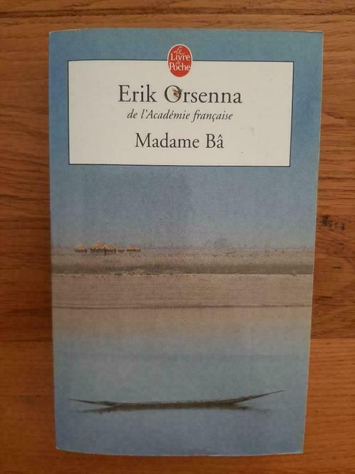 Erik Orsenna - Madame Bä, Livres, Romans, Comme neuf, Europe autre, Enlèvement ou Envoi