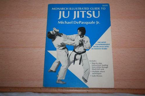Monarch Illustrated Guide to Ju Jitsu - Michael dePasquale, Livres, Livres de sport, Utilisé, Sport de combat, Enlèvement ou Envoi