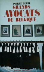 Grands avocats De Belgique, Pierre Henri, Ophalen