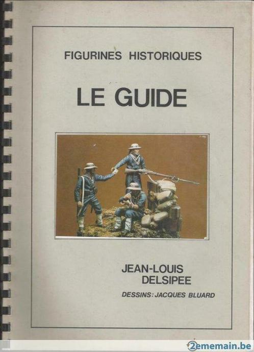 LivreLe guide figurines historiques ., Hobby & Loisirs créatifs, Modélisme | Autre, Neuf