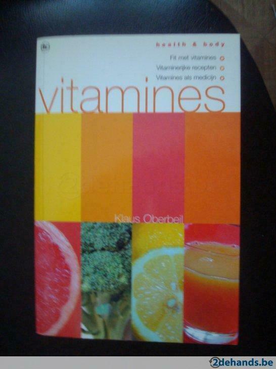 Health & body - Vitamines - Klaus Oberbell, Boeken, Gezondheid, Dieet en Voeding, Gelezen