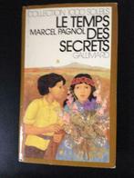 Le temps des secrets - souvenirs d'enfance (Marcel Pagnol), Comme neuf, Personnages, Marcel Pagnol, Envoi