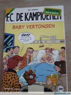 Strip  FC De Kampioenen : Baby Vertongen, Utilisé, Enlèvement ou Envoi