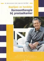 Hormoontherapie bij prostaatkanker., Enlèvement ou Envoi, Neuf