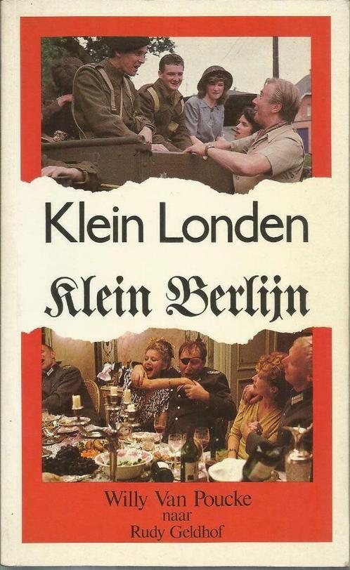 KLEIN LONDEN KLEIN BERLIJN - W. VAN POUCKE naar RUDY GELDHOF, Boeken, Film, Tv en Media, Gelezen, Tv-serie, Ophalen of Verzenden