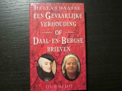 Een gevaarlijke verhouding of Daal-en-Bergse brieven Haasse, Boeken, Literatuur, Ophalen of Verzenden