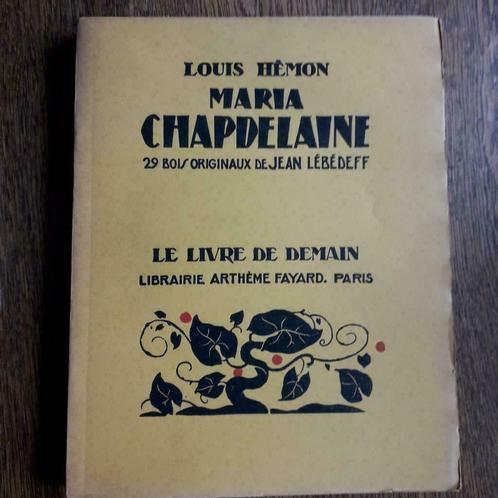 Louis Hémon, Maria Chapdelaine 1913 / Québec, Livres, Langue | Français, Fiction, Enlèvement ou Envoi