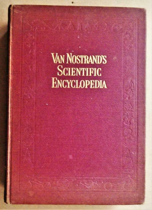 Van Nostrand's Scientific Encyclopedia - 1945 - New York, Boeken, Wetenschap, Gelezen, Overige wetenschappen, Ophalen of Verzenden