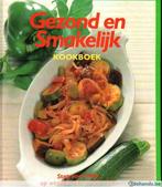 Gezond en smakelijk kookboek  F.Salter 336 blz, Nieuw