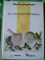 Het magnetron kookboek Philips Whirlpool, Ophalen of Verzenden, Gelezen
