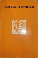 Franciscus en Timmermans, Boeken, Ophalen of Verzenden, Louis Vercammen, Meerdere auteurs, Gelezen