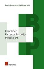 Handboek Europees Burgerlijk Procesrecht, Boeken, Benoît Allemeersch, Thali, Zo goed als nieuw, Verzenden