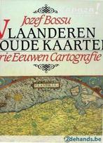 Vlaanderen in oude kaarten, drie eeuwen Cartografie, Boeken, Atlassen en Landkaarten, Gelezen, Ophalen of Verzenden