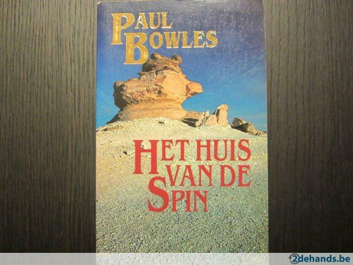 Het huis van de spin ( Paul Bowles ), Ophalen of Verzenden, Gelezen