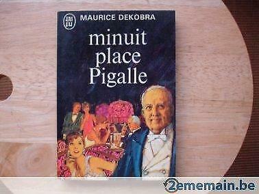 Minuit, place Pigalle, Maurice Dekobra, Livres, Romans, Utilisé