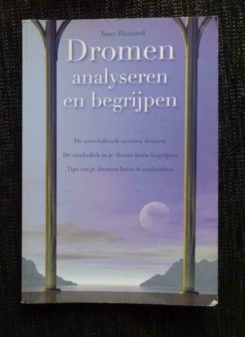 Hazzard Tony - Dromen analyseren en begrijpen, Boeken, Esoterie en Spiritualiteit, Gelezen, Ophalen of Verzenden