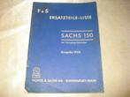 SACHS 150 4 Vitesses Ancien Catalogue des Pièces de Rechange, Motoren, Handleidingen en Instructieboekjes, Overige merken