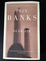 Dead Air (Iain Banks), Livres, Comme neuf, Envoi, Iain Banks