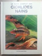 Le guide complet des cichlidés nains, Gelezen, Ophalen of Verzenden, Vissen