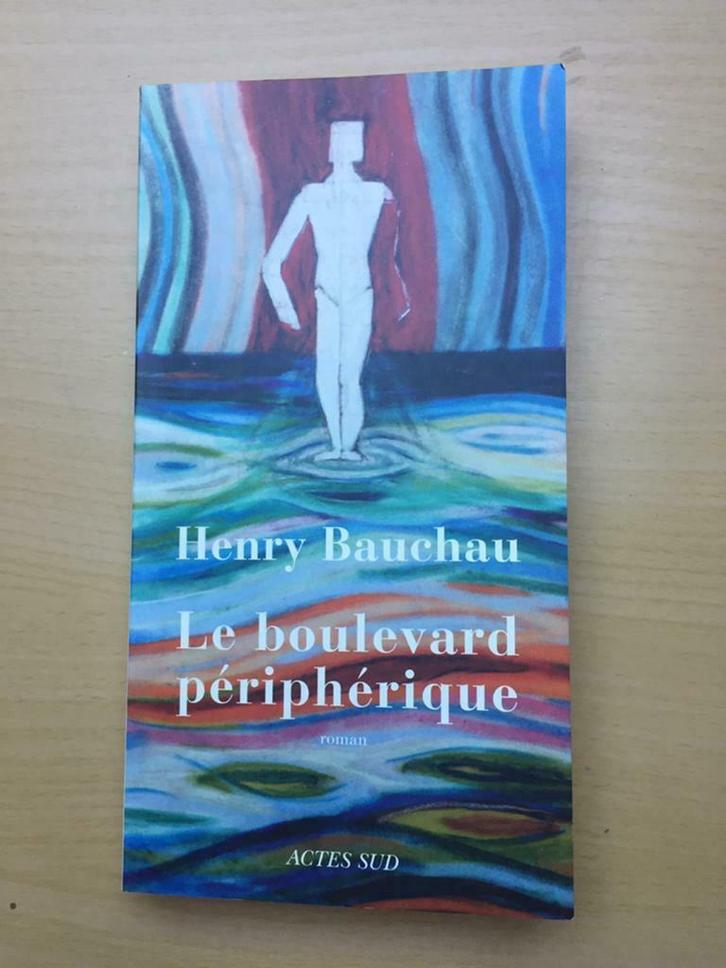 Le boulevard périphérique / Henry Bauchau, Boeken, Romans, Zo goed als nieuw, België, Ophalen of Verzenden