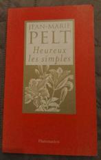 Heureux les Simples: Jean Marie Pelt •	GRAND FORMAT, Boeken, Filosofie, Ophalen of Verzenden, Gelezen, Metafysica of Natuurfilosofie