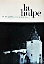 La Hulpe: de la préhistoire à nos jours - 1e druk - 1970, Gelezen, Ophalen of Verzenden, 20e eeuw of later, R. Wautrecht & P. Pandor