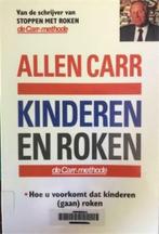 Kinderen en roken, Allen Carr, Gelezen, Ophalen of Verzenden