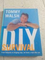 Survie de bricolage de Tommy Walsh, Livres, Non-fiction, Utilisé, Enlèvement ou Envoi, Tommy Walsh