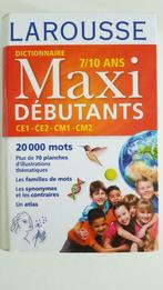 Larousse Maxi débutants 7/10 ans, Comme neuf, Autres éditeurs, Français, Enlèvement