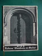 ANTWERPEN: ''Rubens' Woonhuis en Atelier''. Gids. 1947. Zg!, Enlèvement ou Envoi, Utilisé, Frederik Clijmans