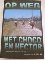 Op weg met Choco en Hector, geschreven door Helene, Boeken, Nieuw, Ophalen, Overige
