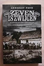 Zeven is Zwijgen - Lyndsay Faye, Ophalen of Verzenden