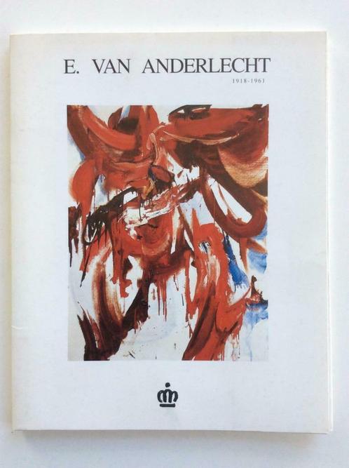 E. Van Anderlecht 1918-1961 (KMSK, 1990), Livres, Art & Culture | Arts plastiques, Enlèvement ou Envoi