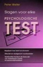 Slagen voor elke psychologischse test / Peter Weiler, Comme neuf, Enlèvement ou Envoi