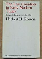 The Low Countries in Early Modern Times - 1972 - H.H. Rowen, Herbert Harvey Rowen, 17e et 18e siècles, Utilisé, Enlèvement ou Envoi