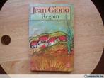 Regain, Jean Giono, Boeken, Gelezen