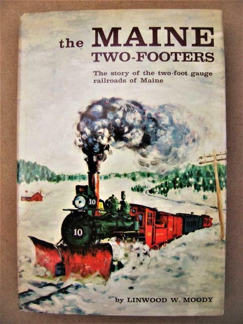 [Chemin de fer/voie étroite] - the Maine Two-Footers - 1959, Livres, Technique, Utilisé, Autres sujets/thèmes, Enlèvement ou Envoi